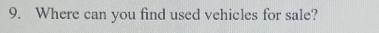 Where can you find used vehicles for sale?
