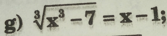 sqrt[3](x^3-7)=x-1;