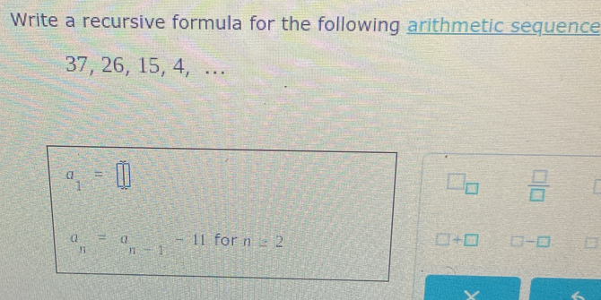 Solved: Write a recursive formula for the following arithmetic sequence ...