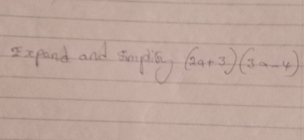 sxpand and smplis (2a+3)(3a-4)