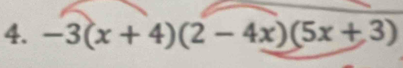 -3(x+4)(2-4x)(5x+3)