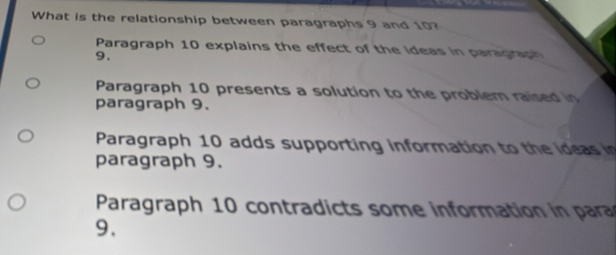 Solved: What is the relationship between paragraphs 9 and 10? Paragraph ...
