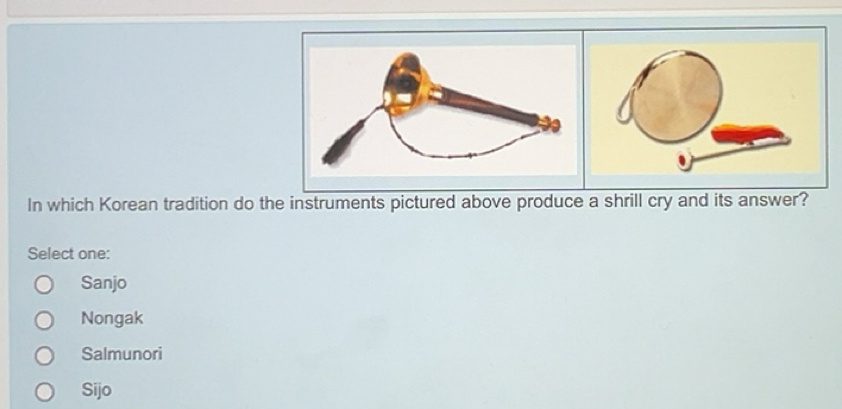 Solved: In which Korean tradition do the instruments pictured above ...