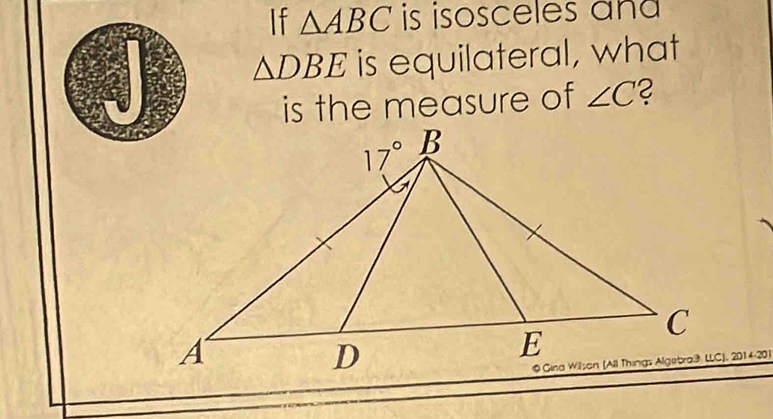 If △ ABC is isosceles an
△ DBE is equilateral, what
is the measure of ∠ C