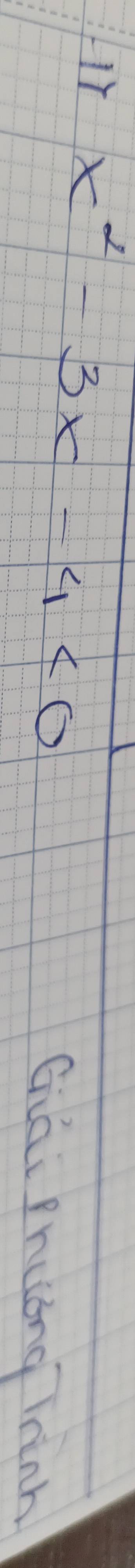 11x^2-3x-4<0</tex> 
Giāi Pruóng lhinh