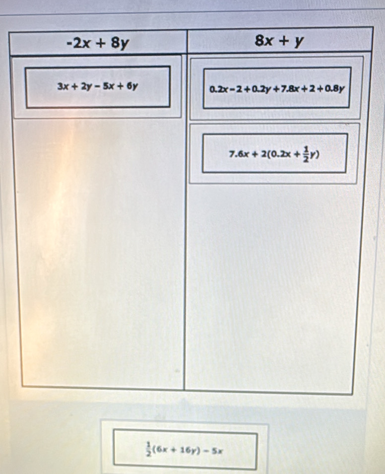  1/2 (6x+16y)-5x