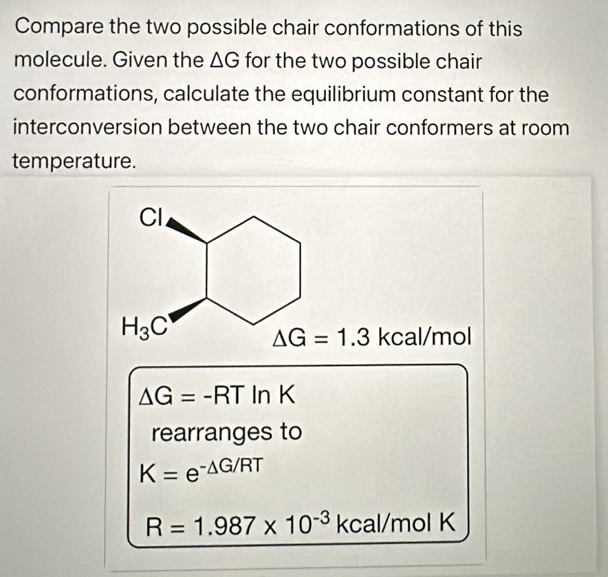 Solved: Compare the two possible chair conformations of this molecule ...