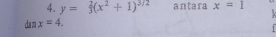 y= 2/3 (x^2+1)^3/2 antara x=1
da m x=4.