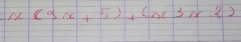 x(3x+5),(x3x.2)