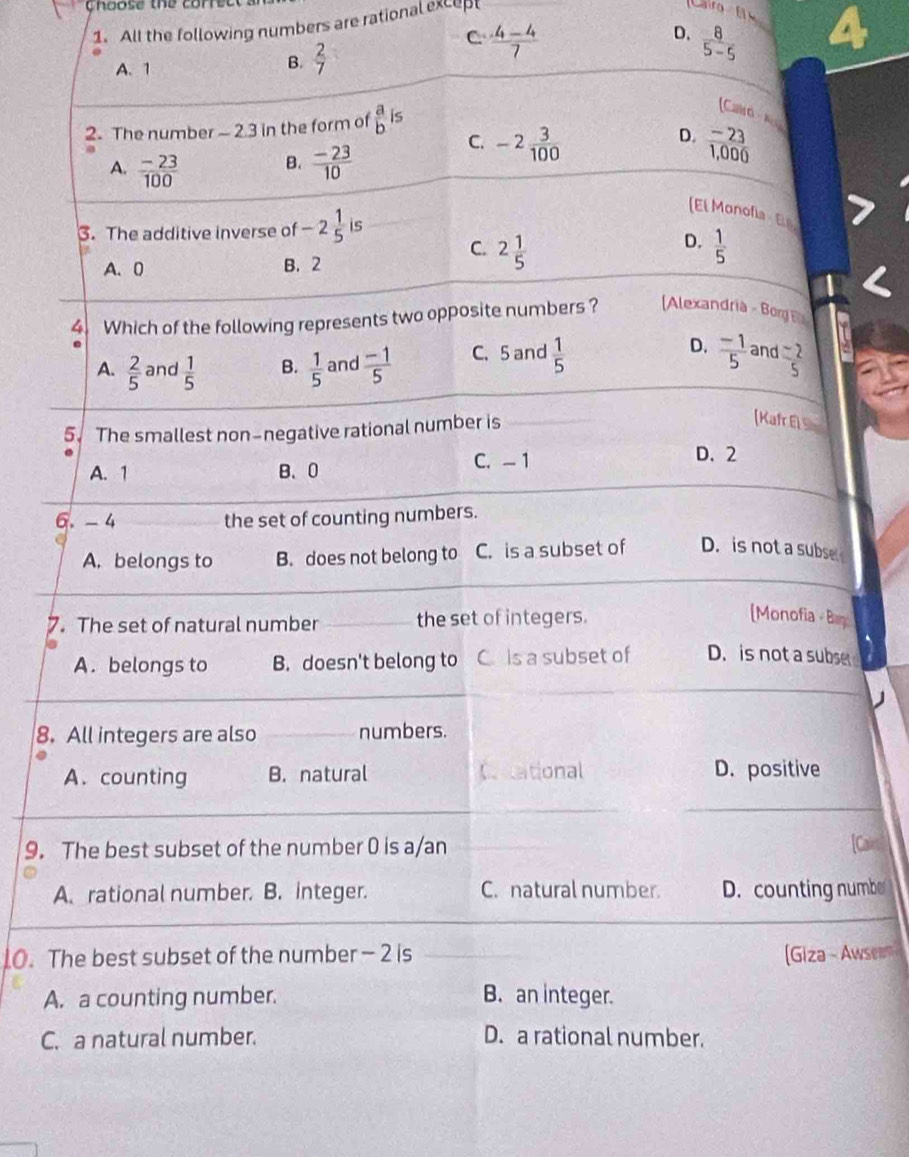 thoose the com   
1. All the following numbers are rational except
ATO=BL 4
C
D.  8/5-5 
 (4-4)/7 
7
8.
9.Cars
mbe
10. Twsem
A
C. a natural number. D. a rational number.