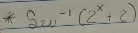 Sw^(-1)(2^x+2)