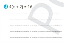 a 4(x+2)=16
_ 
_ 
_ 
_ 
_