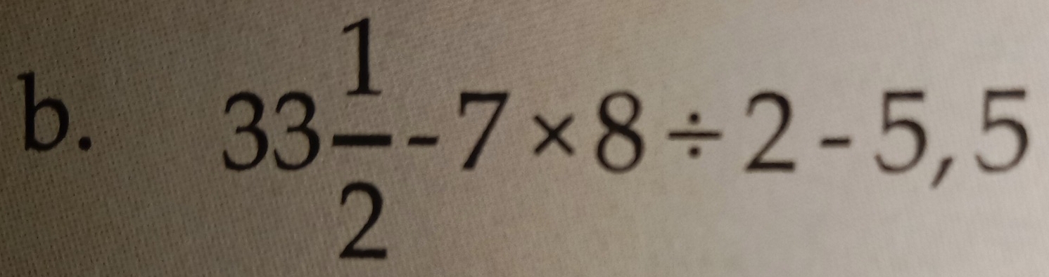 33 1/2 -7* 8/ 2-5,5