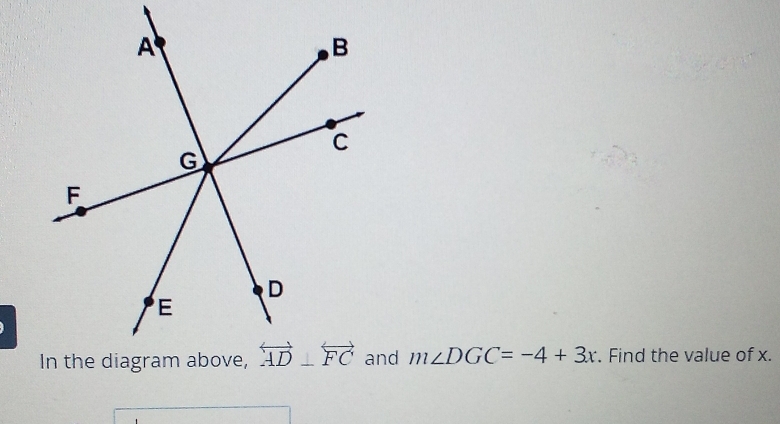 m∠ DGC=-4+3x. Find the value of x.