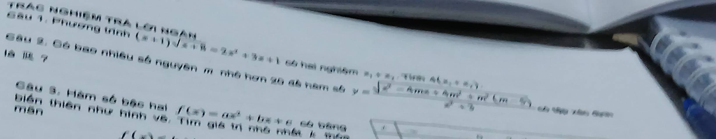 Trac Nghiệm trà lời ngàn 
Sầu 1. Phượng tính (x+1)sqrt(x+8)=2x^2+3x+1 có hai nghệm 
？ 
Câu 2. Có bao nhiều số nguyên m nhà hơn 2ô đà nam số y= (sqrt(x^2-Amx+Am^2+m^2(m-5)))/x^2+8  Có Vy xân Sn
90,9:26 a_2+a_2=
Gâu 3. Hàm số bậc hai f(x)=ax^2+bx+c sè táng 1 
biên thiên như hình về 
mǎn
f(x)=