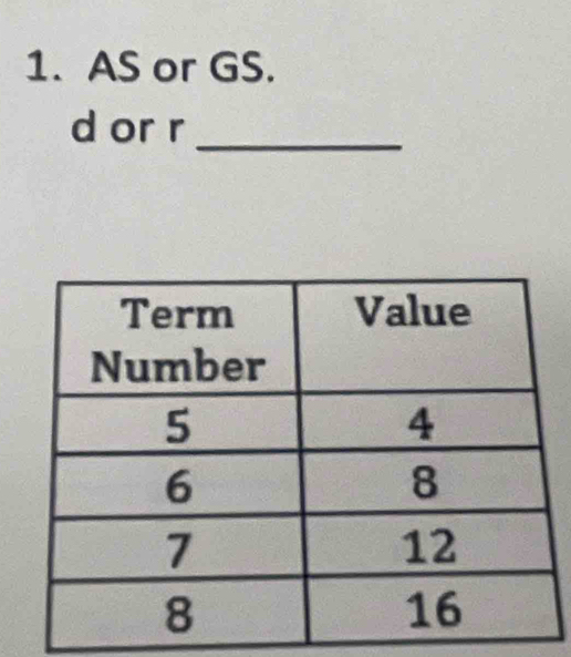 AS or GS. 
_
d or r