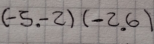 (-5.-2)(-2.6)