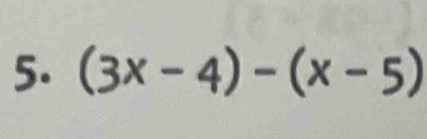 (3x-4)-(x-5)