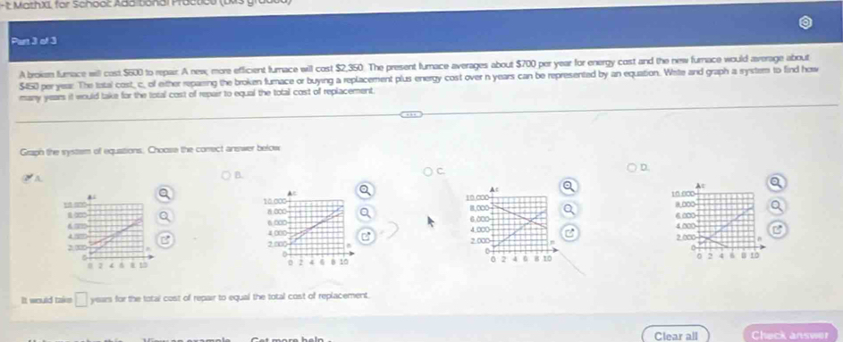 Solved: MathXL for Schoo: Ada tonai Practieu (Ds Part 3 of 3 A broksn ...