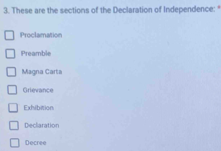 Solved: These are the sections of the Declaration of Independence ...