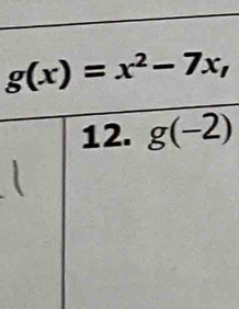 g(x)=x^2-7x,