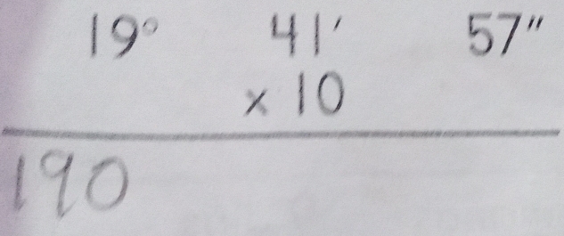 19°
_  frac 3)^10frac 1/2
+16 5
-
190