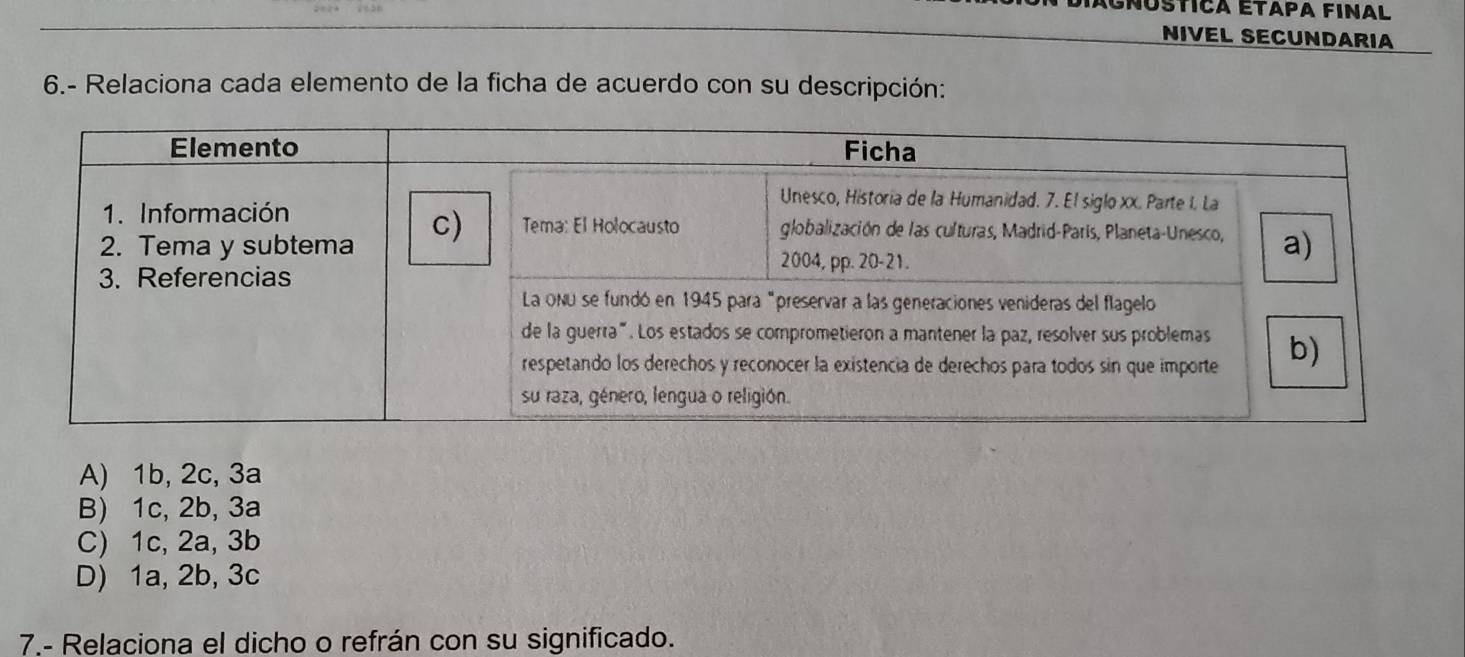 Resuelto:NIVEL SECUNDARIA 6.- Relaciona cada elemento de la ficha de ...