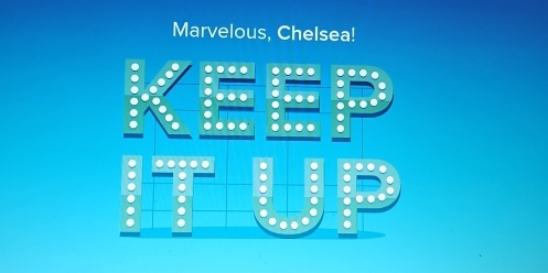 Marvelous, Chelsea!