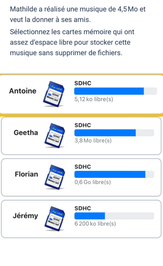 Solved: Mathilde a réalisé une musique de 4, 5Mo et veut la donner à ...