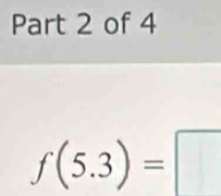 f(5.3)=□