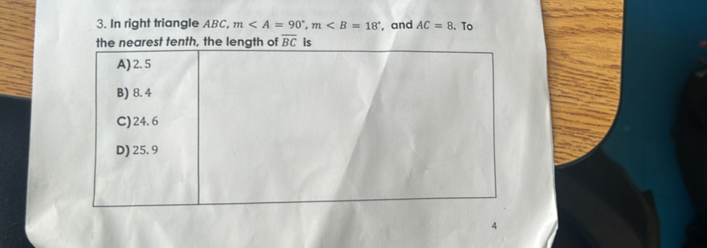 In right triangle ABC, m, m , and AC=8. To
overline BC
4