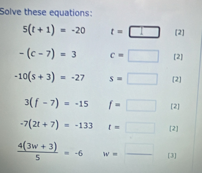 Solve these equations: