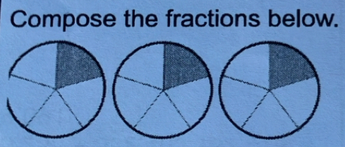 Compose the fractions below.