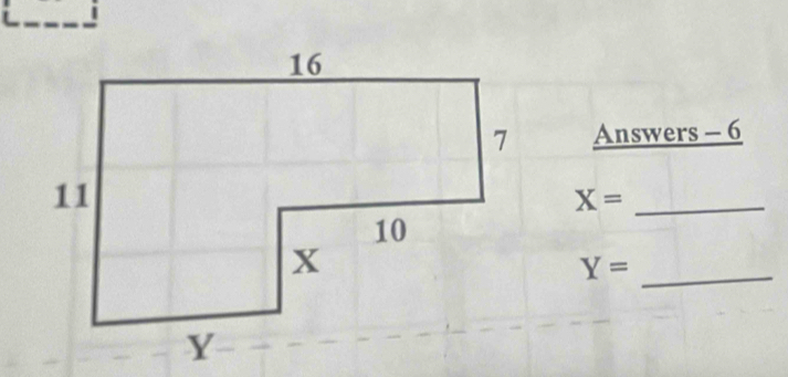 Answers - 6
X= _ 
_ Y=