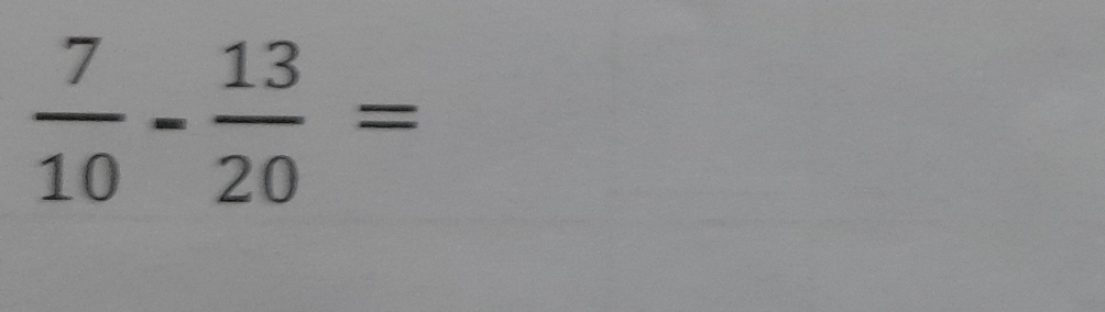  7/10 - 13/20 =
