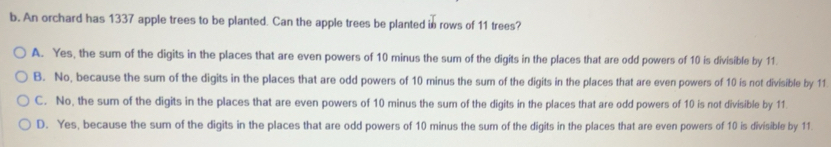 Solved: An orchard has 1337 apple trees to be planted. Can the apple ...