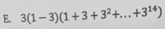 3(1-3)(1+3+3^2+...+3^(14))