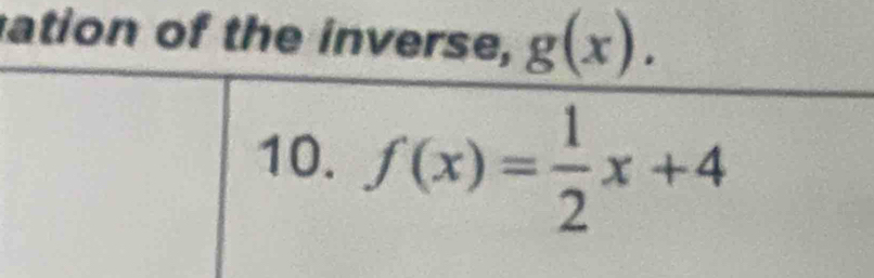 ation of the inver g(x).