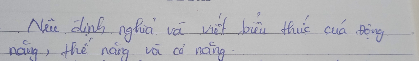 Nei ding nghia vá vieh buu this cuó tóng 
náng, the náng vá cǒ náing.