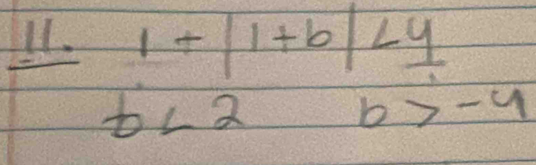 1/ |1+b|
b<2</tex> b>-4