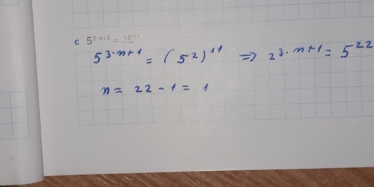 5^(3· n+1)=25^(5· 5)