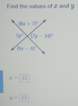 Find the values of x and y.
x=13
y=13