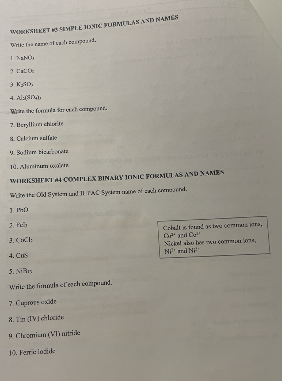 Solved: WORKSHEET #3 SIMPLE IONIC FORMULAS AND NAMES Write the name of ...