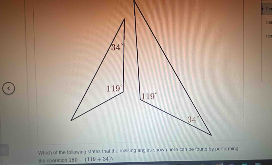 Ite
lte
Ite
the operation 180-(119+34) ?