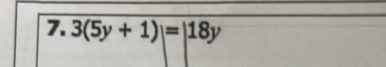 3(5y+1)=|18y