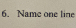 Name one line