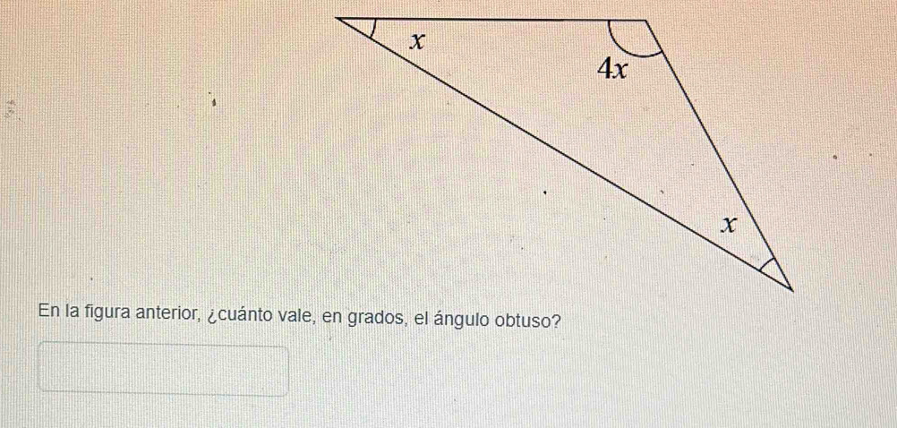 En la figura anterior, ¿cuánto vale, en grados, el ángulo obtuso?