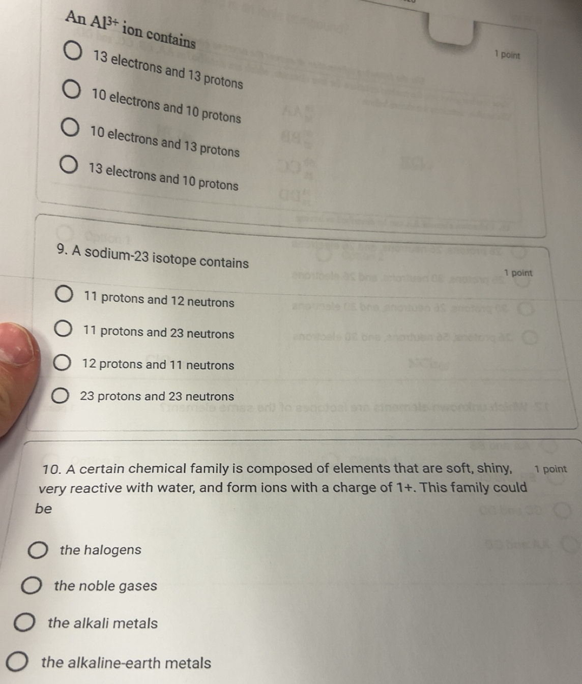Solved: An Al^(3+) ion contains 1 point 13 electrons and 13 protons 10 ...
