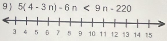 9 ) 5(4-3n)-6n<9n-220</tex>