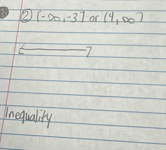 ② (-∈fty ,-3] or (4,∈fty )
Inequality